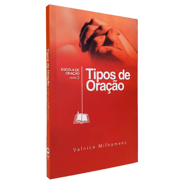 Livro Tipos De Oração Livro 2 | Valnice Milhomens