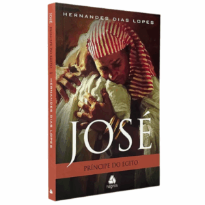 Livro José - Príncipe do Egito | Hernandes Dias Lopes