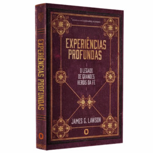 Livro Experiências Profundas | James G. Lawson