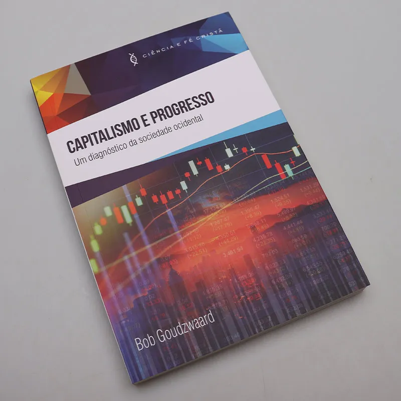 Livro Capitalismo e Progresso | Ciência e Fé Cristã | Bob Goudzwaard - Imagem 2