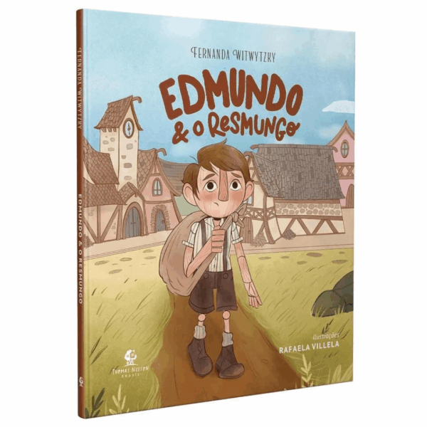 Livro Edmundo e o Resmungo - Fernanda Witwytzky
