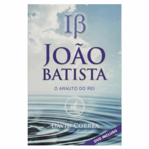 Livro O João Batista Arauto do Rei