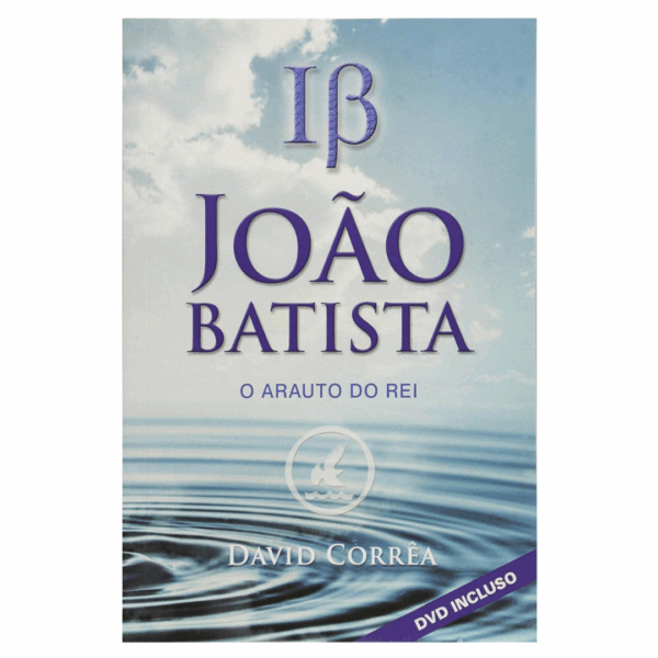 Livro O João Batista Arauto do Rei