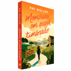 Livro Memórias Em Papel Timbrado - Pat Müller