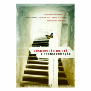 Livro Cosmovisão Cristã E Transformação