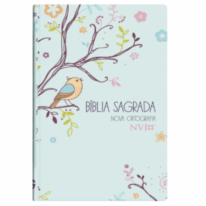 Bíblia Um Tempo Especial com Deus | NVI | Letra Grande | Capa Dura Pássaros